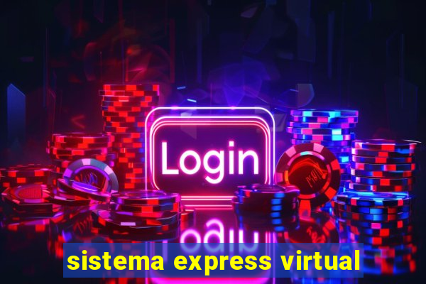 sistema express virtual